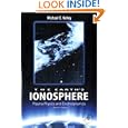 The Earth's Ionosphere, Volume 96, Second Edition: Plasma Physics and Electrodynamics (International Geophysics) by Michael C. Kelley