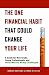 One Financial Habit That Could Change: A Guide for New Grads, Young Professionals, and Those Who Are Money Challenged