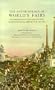 The Anthropology of World's Fairs: San Francisco's Panama Pacific International Exposition of 1915