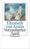 Verzauberter April: Roman (insel taschenbuch)