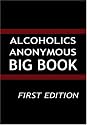 Alcoholics Anonymous: Big Book, First Edition