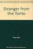 Stranger from the Tonto