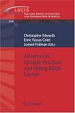 Advances in Variable Structure and Sliding Mode Control (Lecture Notes in Control and Information Sciences)