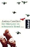 Der M�rtyrer im schwarzen Hemd: Roman
