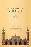 Major themes of the Qurʾān