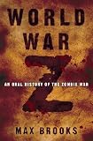 Search : World War Z: An Oral History of the Zombie War [WW Z]