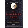 The Janissary Tree: A Novel