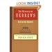 The Message of Hebrews (Bible Speaks Today)