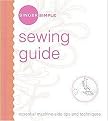 Sewing Guide (Essential Machine-Side Tips and Techniques) (Singer Simple) (Spiral) (Paperback)