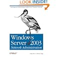 Windows Server 2003 Network Administration