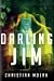 Darling Jim: A Novel