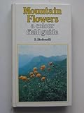 Mountain flowers : a colour field guide