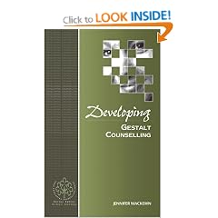 Developing Gestalt Counselling (Developing Counselling series)