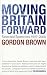 Book Moving Britain Forward: Selected Speeches, 1997-2006