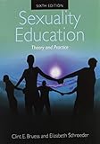 Sexuality Education Theory And Practice
