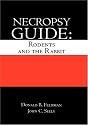 Necropsy Guide: Rodents and the Rabbit