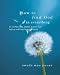 How to Find God in Everything: An Invitation to Awaken to Your True Nature and Transform Your World