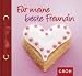 F�r meine beste Freundin -