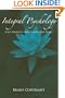 Integral Psychology: Yoga, Growth, and Opening the Heart (Suny Series in Transpersonal and Humanistic Psychology)