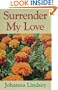 Surrender My Love (G K Hall Large Print Book Series)