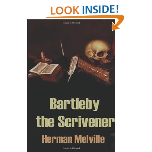 Bartleby the Scrivener: A Story of Wall Street