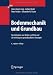 Buchtitel - Bodenmechanik und Grundbau: Das Verhalten von B�den und Fels und die wichtigsten grundbaulichen Konzepte von Springer, Berlin