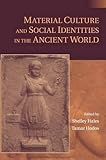 Material culture and social identities in the ancient world