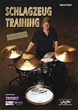 Schlagzeug Training, inkl. Gratis MP3-Download von 12 echten Band-Play-Alongs und 8 Solos: Das amtliche Trainingsprogramm von Deutschlands bestem Rock-Drummer 140 Seiten purer Groove!