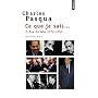 Ce que je sais..., Tome 1 : Les Atrides, 1974-1988