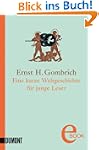 Eine kurze Weltgeschichte f�r junge L...