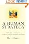 A Human Strategy: Toward a genuine spirituality, second edition