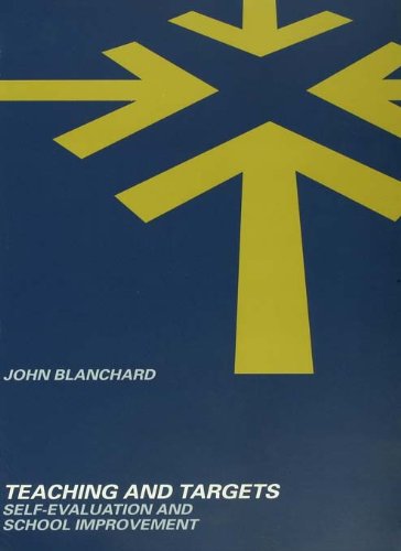Teaching and Targets: Self Evaluation and School Improvement