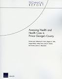 Assessing health and health care in Prince George's County
