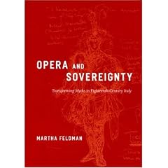 Opera and Sovereignty: Transforming Myths in Eighteenth-century Italy