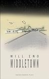 Middletown : a two-act play