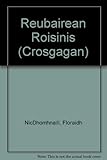 Reubairean Roisinis