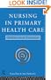Nursing in Primary Health Care: Policy into Practice