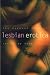 The Mammoth Book of Lesbian Erotica The Mammoth Book of Lesbian Erotica