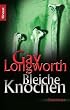 Bleiche Knochen
