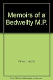 Memoirs of a Bedwellty M.P.