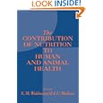 Contribution Nutrition Human Animal Health