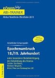 Produkt-Bild: K&ouml;nigs Abi-Trainer: Epochenumbruch 18./19. Jahrhundert unter besonderer Ber&uuml;cksichtigung der Entwicklung des Dramas: Schiller, Don Carlos; B&uuml;chner, Woyzeck; Kleist, Prinz von Homburg (nur LK)