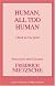 Human, All Too Human