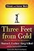 Think and Grow Rich: Three Feet from Gold: An Inspiring Story of Perseverance