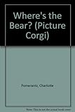 Where's the bear?