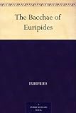 The Bacchae of Euripides