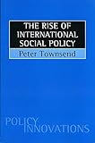 The rise of international social policy