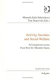 Activity, incomes and social welfare : a comparison across four new EU member states