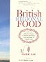 British Regional Food: In Search of the Best British Food Today