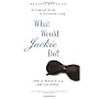 What Would Jackie Do?: An Inspired Guide to Distinctive Living